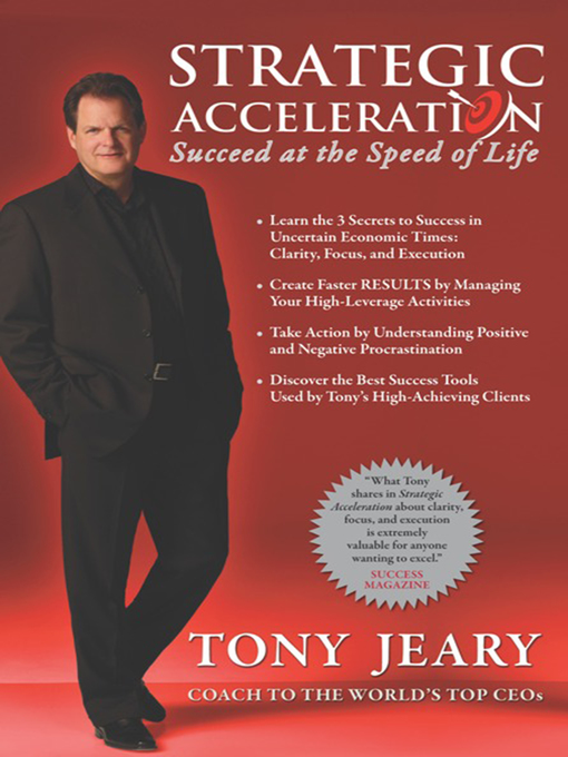 Title details for Strategic Acceleration by Tony Jeary - Available
